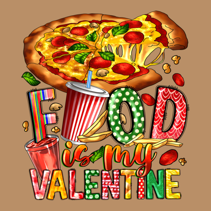 Food Is My Valentine Vintage Hoodie by CowhideDigitalArt | Teevron