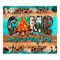 camp more worry less | Teevron
