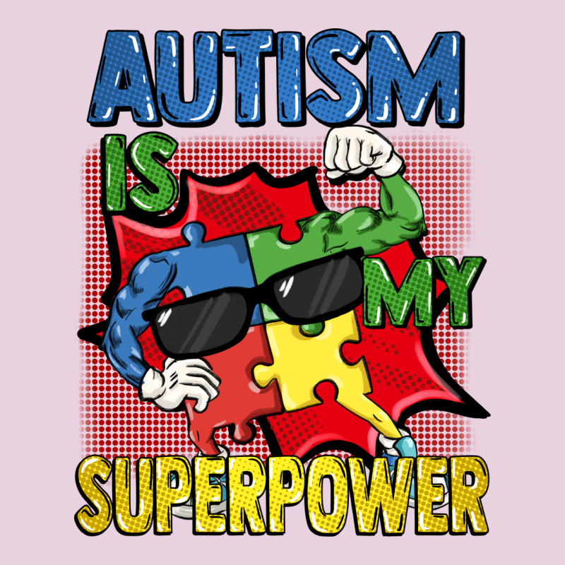 Autism Is My Superpower Autism Awareness Day Ladies Tee by FaDigitalArtStudio | Teevron