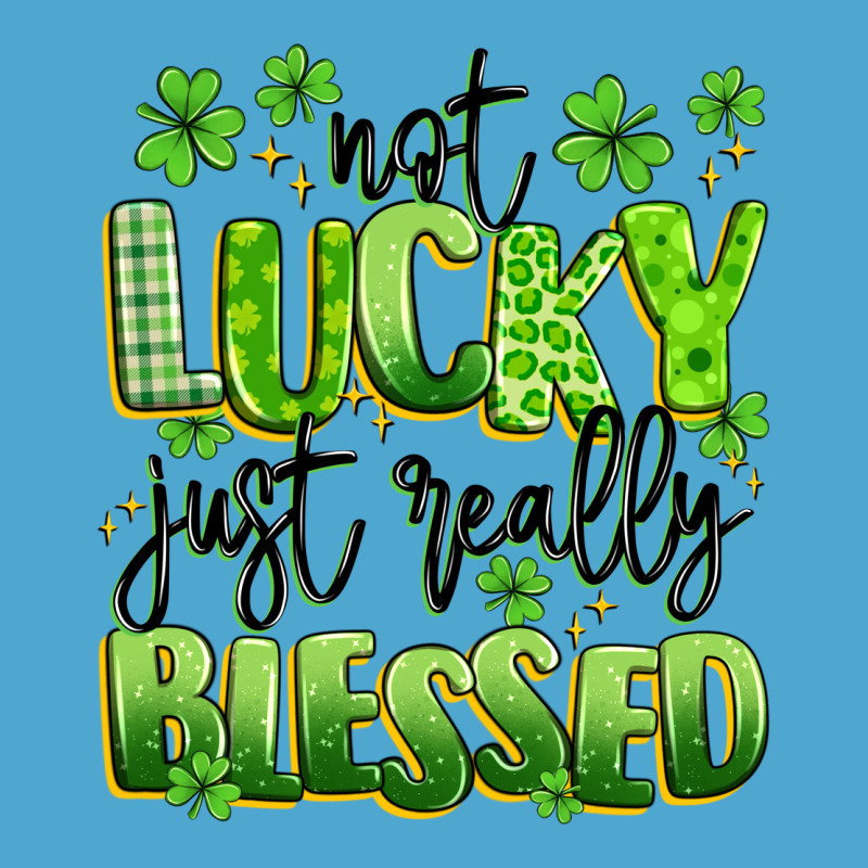 Not Lucky Just Really Blessed Premium Hoodie by Artiststas | Teevron
