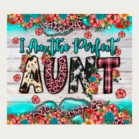 I Am Perfect Aunt Zipper Hoodie | Teevron