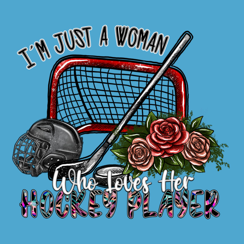 I'm Just A Woman Who Loves Her Hockey Player Premium Hoodie by SublimationCraftShop | Teevron