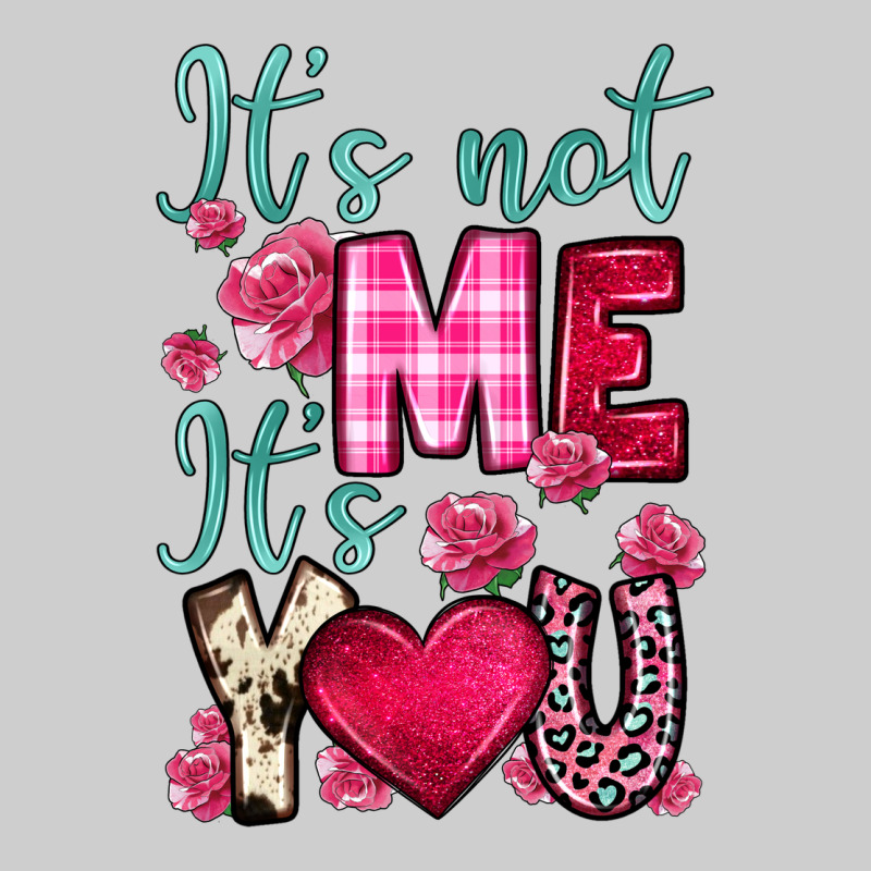 It S Not Me It S You Premium Tee by OliviaCreatesArt | Teevron