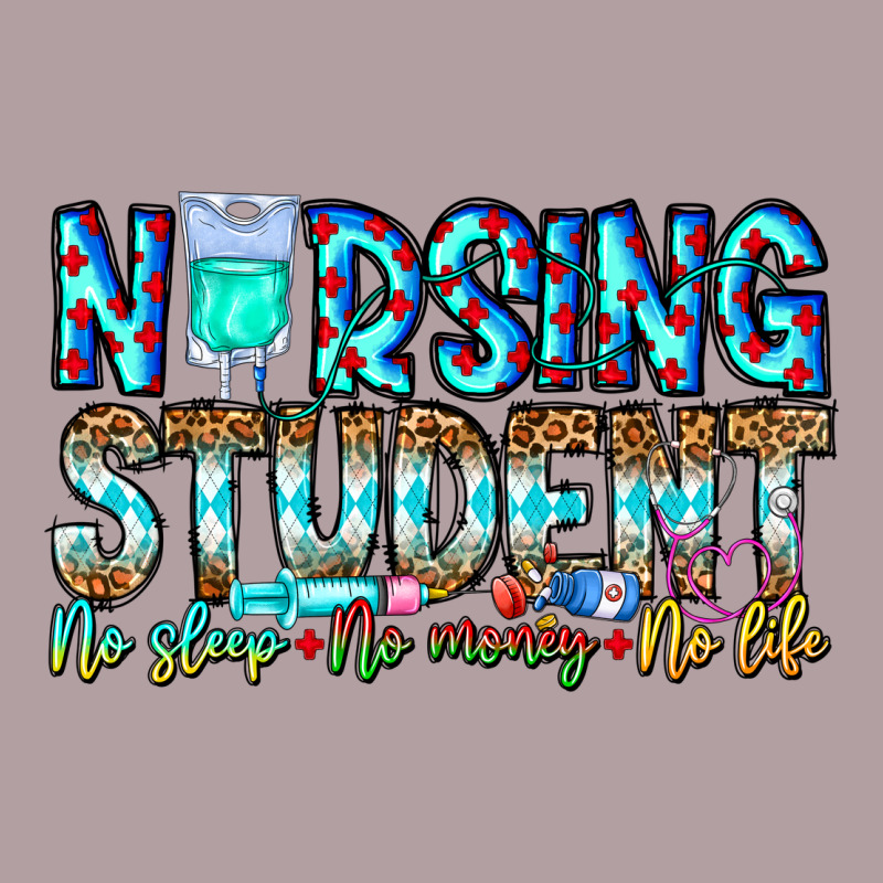 Nursing Student No Sleep No Money No Life Vintage Hoodie by CowhideDigitalArt | Teevron