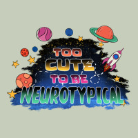 Too Cute To Be Neurotypical Ladies Tee | Teevron