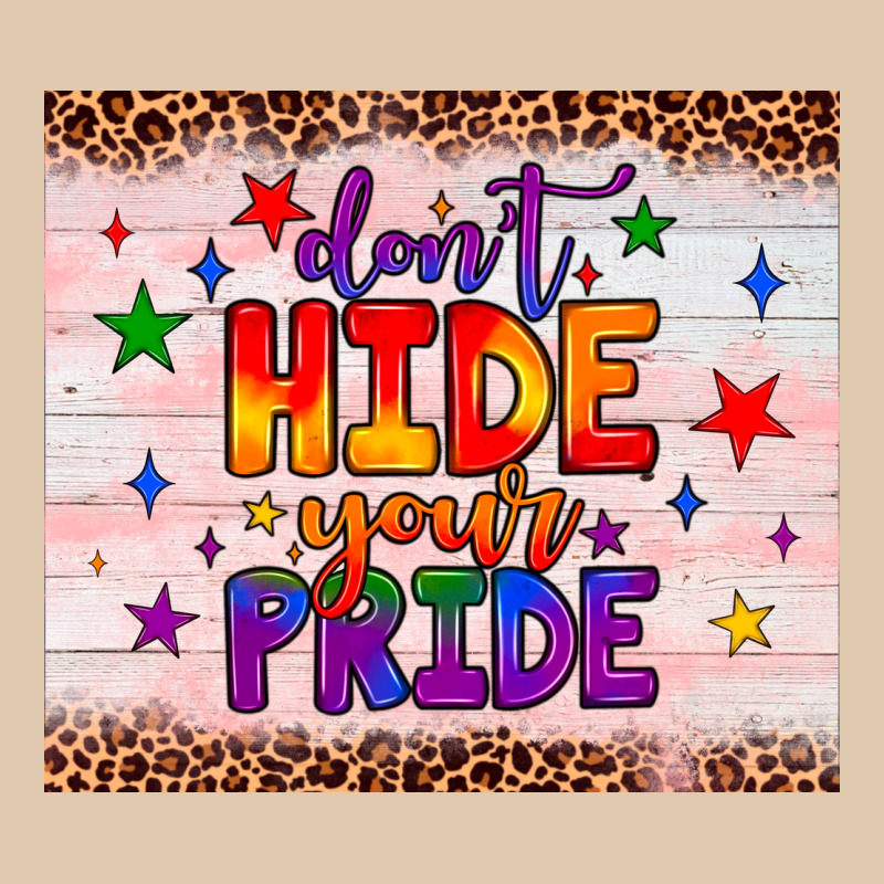 Don't Hide Your Pride Tumbler Heavyweight Sweatshirt by JahusDesignShop | Teevron