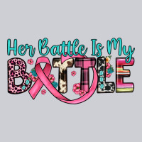 Her Battle Is My Battle Heavyweight Sweatshirt | Teevron