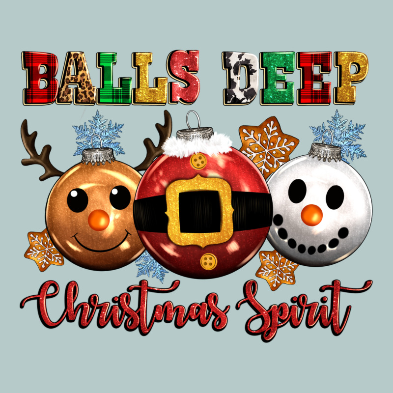 Balls Deep Christmas Spirit Heavy Core Tee by CowGirlArtShop | Teevron