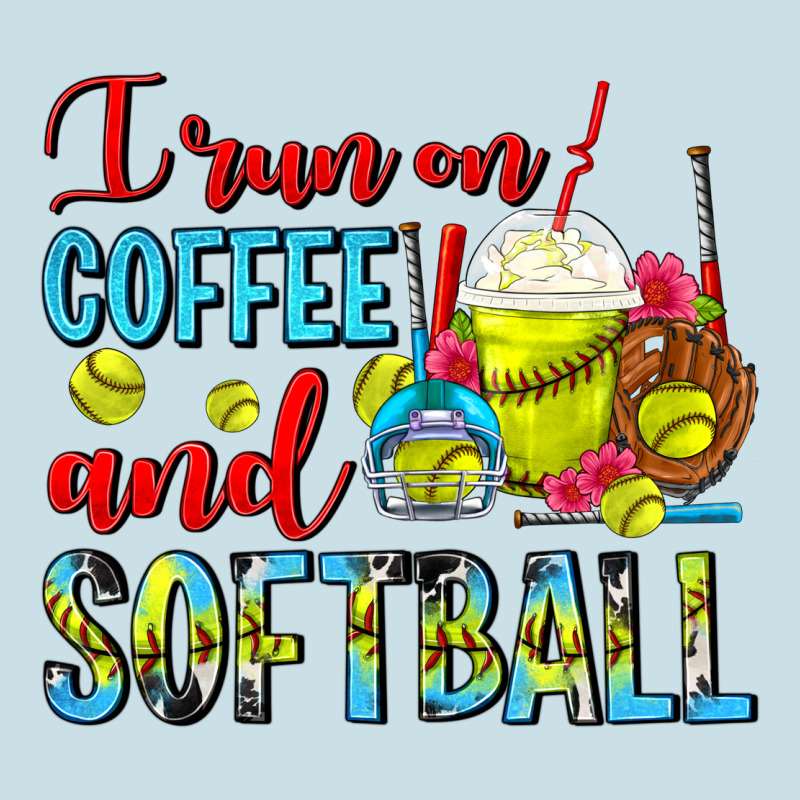 I Run On Coffee And Softball Frappe Ladies Tee by FaDigitalArtStudio | Teevron