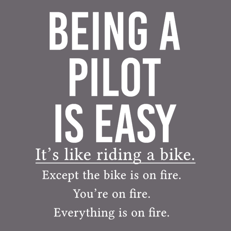 Funny Pilot Gift Being A Pilot Is Easy Premium Sweatshirt by ArtChic | Teevron