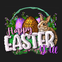 Happy Eashappy Easter Y'all Easter Day Classic Tee | Teevron