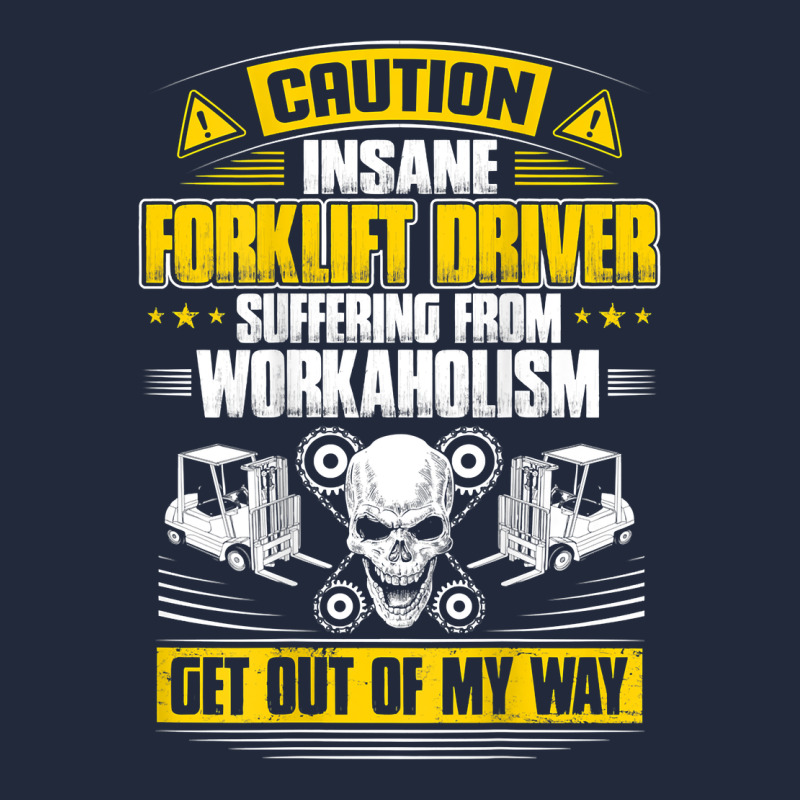 Forklift Operator Get Out Of My Way Forklift Driver T Shirt Premium Sweatshirt by SnappyArt | Teevron