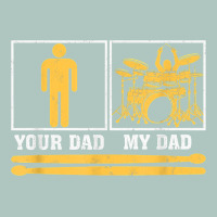 Mens My Dad Is A Drummer Your Dad Not Drum Player Father's Day T Shirt Premium Sweatshirt | Teevron