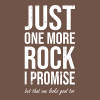 Rockhounds Gear Gift Just One More Rock Funny Rockhounding Premium Sweatshirt | Teevron