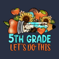 5th Grade Let's Do This Heavyweight Sweatshirt | Teevron