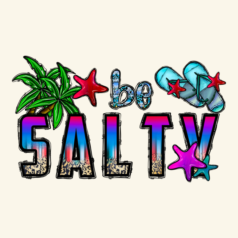 Be Salty Premium Hoodie by CowhideDigitalArt | Teevron