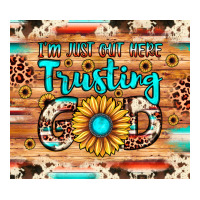 i'm just out here trusting god | Teevron