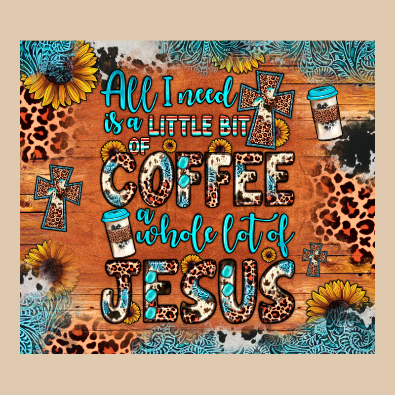 All I Need Is A Little Bit Of Coffee And O Whole Lot Of Jesus Heavyweight Sweatshirt by JahusDesignShop | Teevron