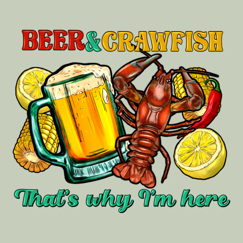 Beer&crawfish That's Why I'm Here Ladies Tee by FaDigitalArtStudio | Teevron