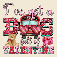 I've Got A Bus Full Of Valentine Premium Tee | Teevron