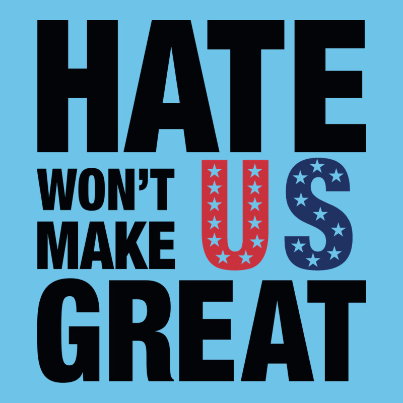 Hate Won't Make Us Great Black Premium Sweatshirt by artisFamous | Teevron