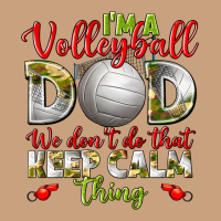 I'm A Volleyball Dad We Don't Do That Keep Calm Vintage Tee | Teevron