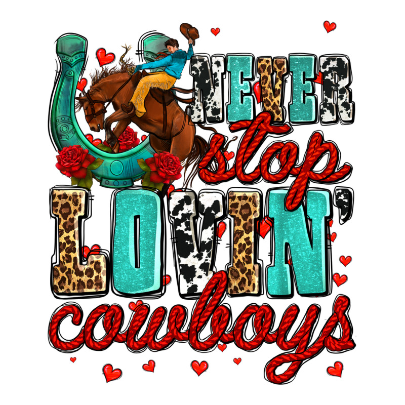 Never Stop Lovin Cowboys Olivia Premium Tee by OliviaCreatesArt | Teevron