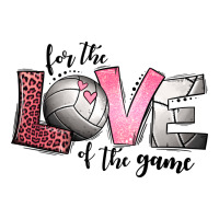 for the love of the game volleyball | Teevron