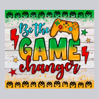 Be The Game Changer Heavyweight Sweatshirt | Teevron