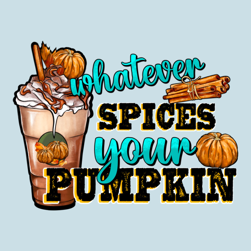 Whatever Spice Your Pumpkin Coffee Cup Ladies Tee by FaDigitalArtStudio | Teevron