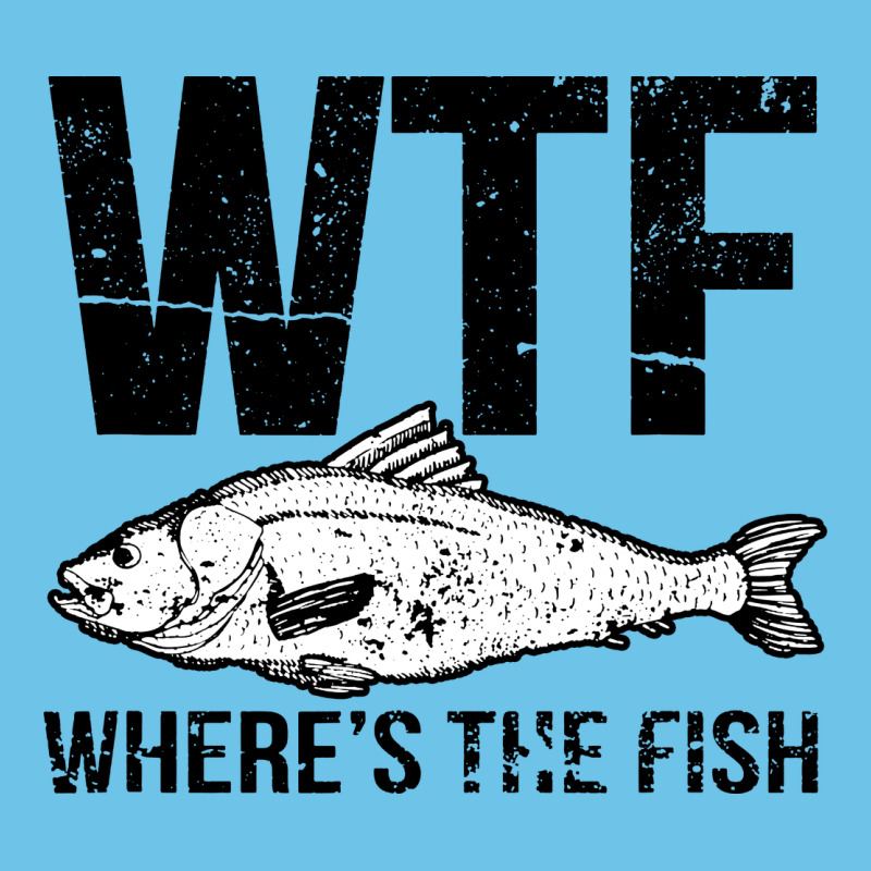 Wtf Where's The Fish Premium Sweatshirt by artisFamous | Teevron