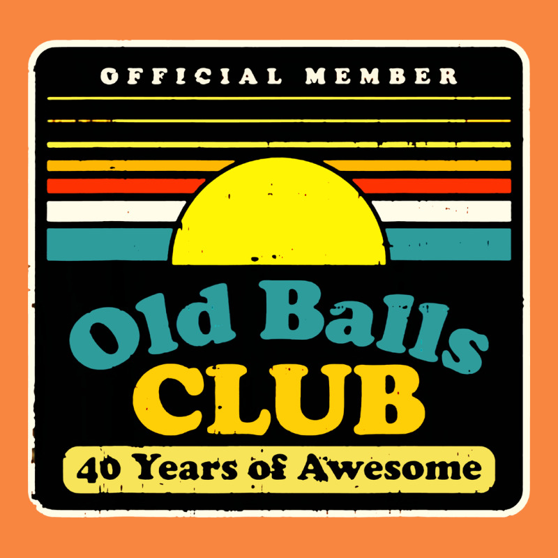 Mens Old Balls Club 40 Years Awesome Premium Sweatshirt by artisFamous | Teevron