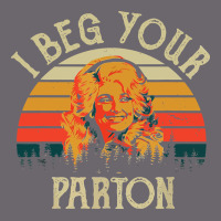 Vintage I Beg Your Parton Premium Sweatshirt | Teevron