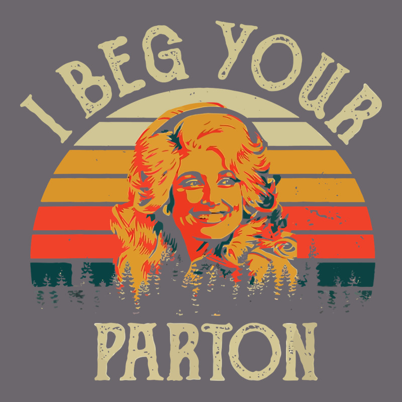 Vintage I Beg Your Parton Premium Sweatshirt by artisFamous | Teevron