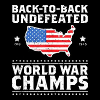 Back To Back Undefeated World War Champs Premium Sweatshirt | Teevron