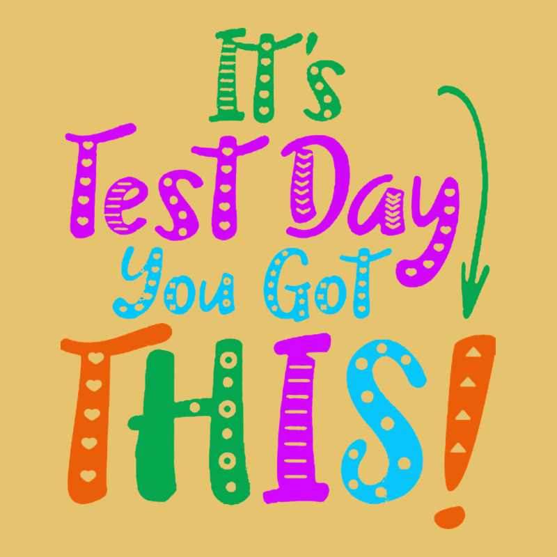 It's Test Day You Got This Premium Sweatshirt by artisFamous | Teevron