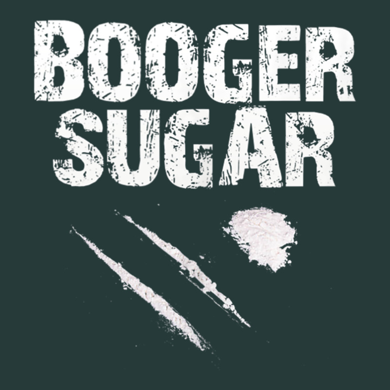 Co.ca.i.n.e    B.o.o.g.er   Sugar The Original T Shirt Premium Sweatshirt by artisFamous | Teevron