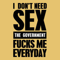 I Don't Need Sex Premium Sweatshirt | Teevron