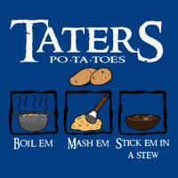 The Lord Of The Rings Taters Potatoes Recipe Premium Sweatshirt | Teevron