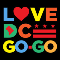 Love Dc Gogo Premium Sweatshirt | Teevron