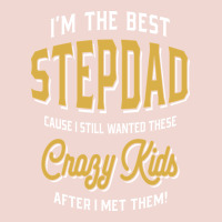 I'm The Best Stepdad | Father's Day Premium Sweatshirt | Teevron