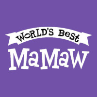 World's Best Mamaw Ever Premium Sweatshirt | Teevron