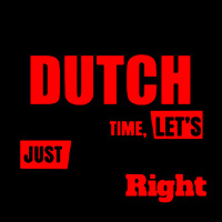 I'm Dutch To Save Time Let's Just Assume I'm Alway Premium Sweatshirt | Teevron