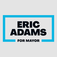 Eric Adams For Mayor Premium Sweatshirt | Teevron
