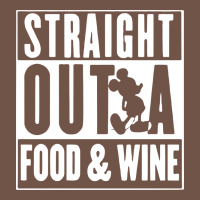 Straight Out A Food And Wine Premium Sweatshirt | Teevron