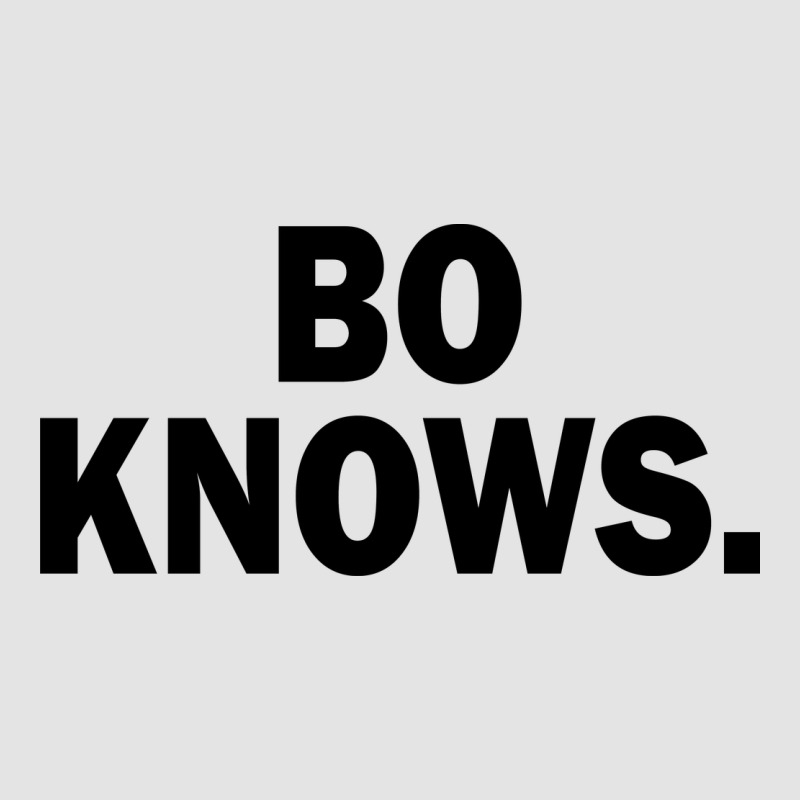 Bo Knows (black Text) Premium Sweatshirt by artisFamous | Teevron