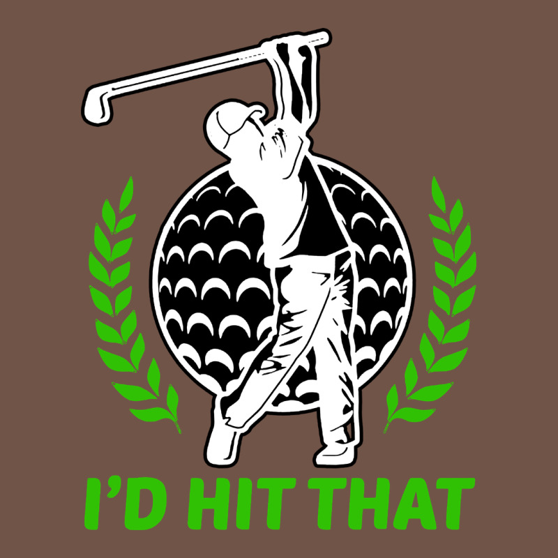 Id Hit That Funny Golfing Golf Premium Sweatshirt by artisFamous | Teevron