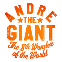andre the giant 8th wonder of the world | Teevron