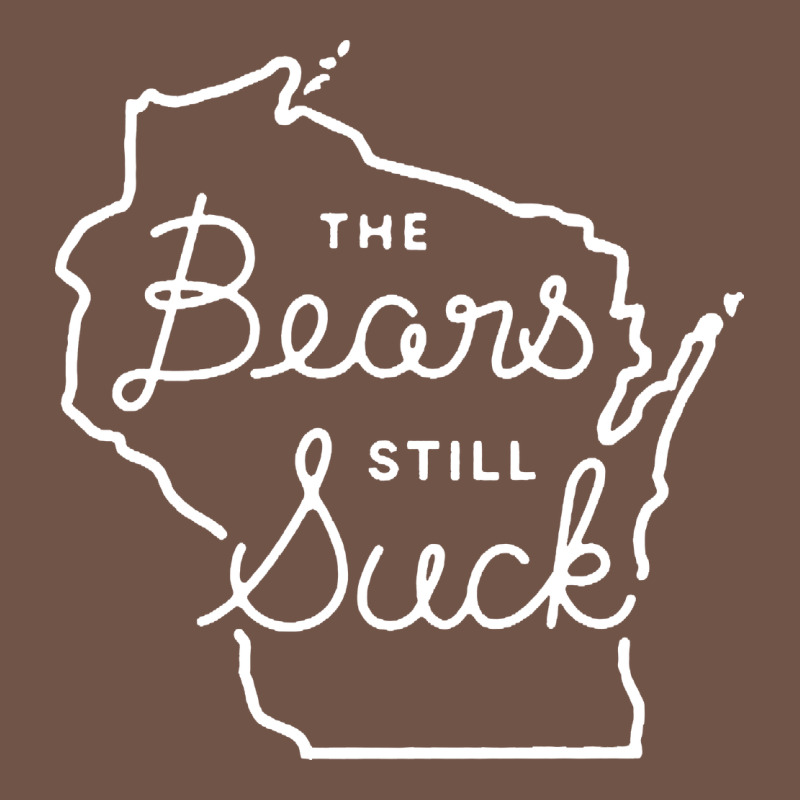 The Bears Still Suck Premium Sweatshirt by artisFamous | Teevron