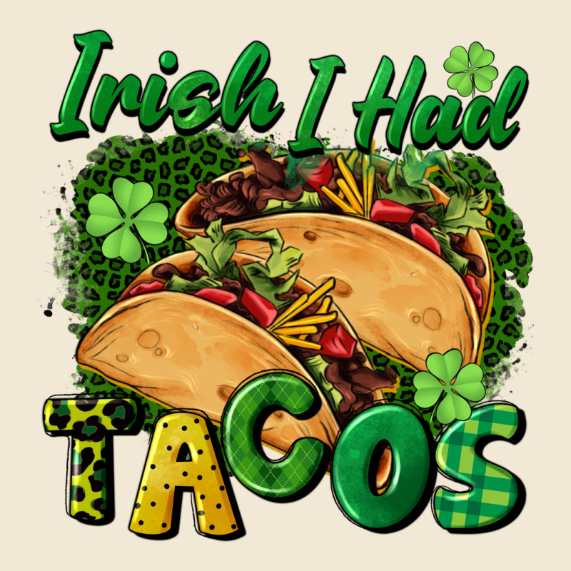 Irish I Had Tacos Premium Tee by CowGirlArtShop | Teevron